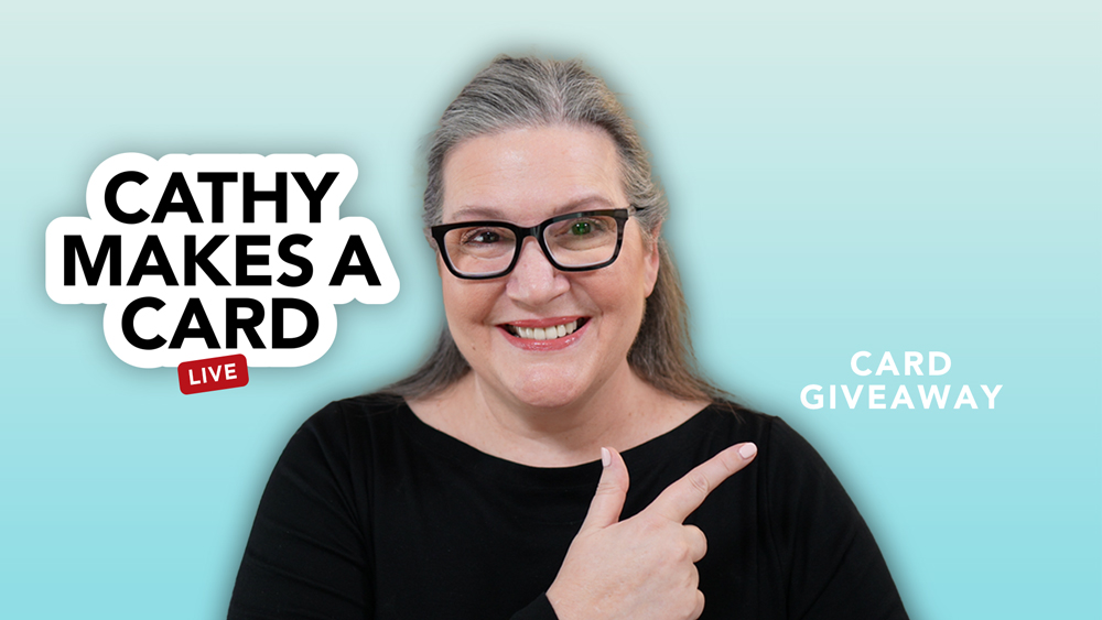 Cathy Makes a Card: The Blog Post