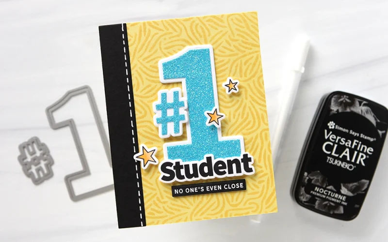 A great card for your Number One Student! - CZ Design